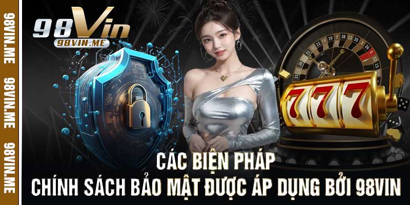Chính Sách Bảo Mật