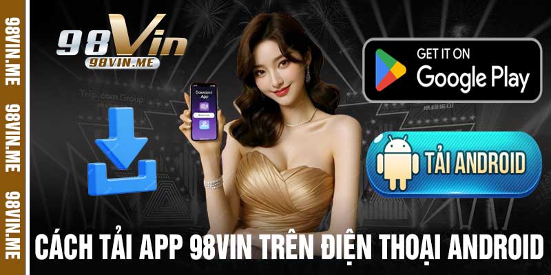 Tải App 98vin